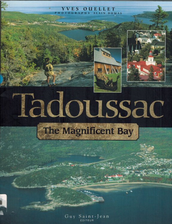 Tadoussac The Magnificent Bay