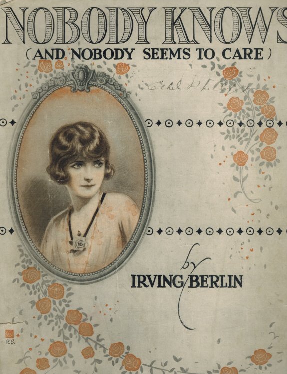 Nobody Knows and Nobody Seems to Care - Vintage Sheet Music