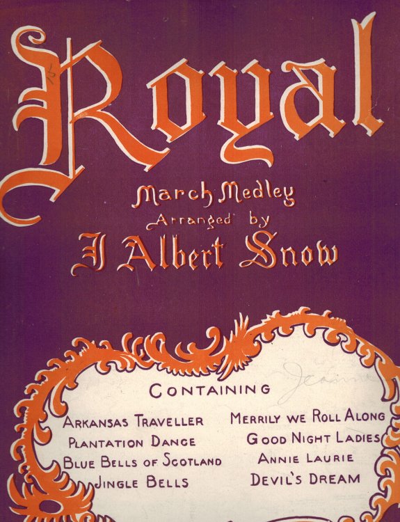 Royal March Medley - Vintage Sheet Music - Arkansas Traveller - Plantation Dance - Blue Bells of Scotland - Jingle Bells - Merrily We Roll Along - Good Night Ladies - Annie Laurie - Devil's Dream
