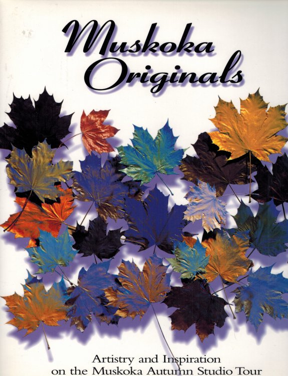 Muskoka Originals: Artistry and Inspiration on the Muskoka Autumn Studio Tour