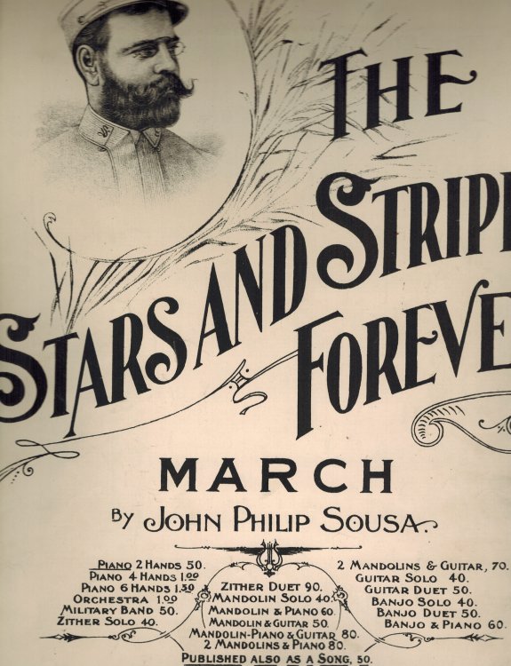 The Stars and Stripes Forever March - Vintage Sheet Music