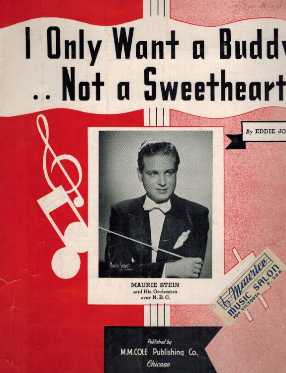 I Only Want a Buddy - Not a Sweetheart - Maurie Stein Cover - Vintage Sheet Music