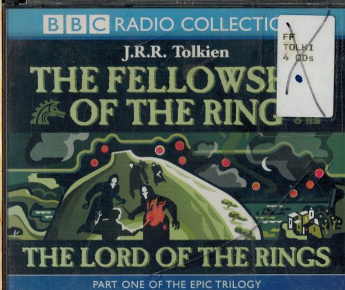 Fellowship of the Ring (v.1) (BBC Radio Collection)