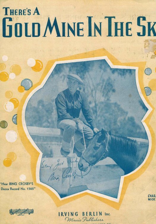 There's A Gold Mine In The Sky - Bing Crosby Cover - Vintage Sheet Music