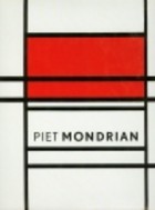 Piet Mondrian 1872 - 1944