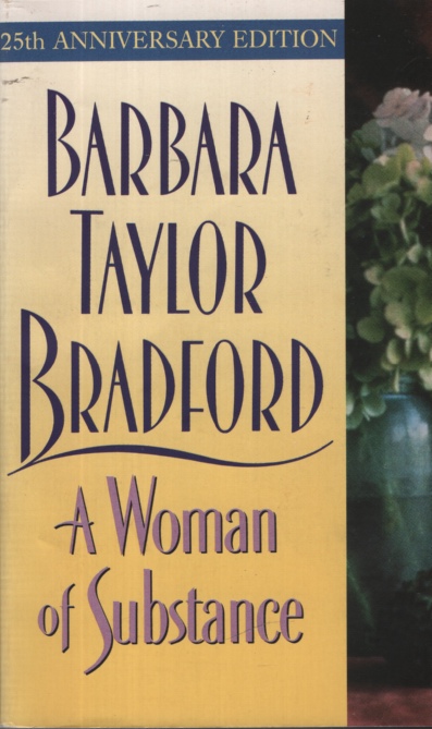 A WOMAN OF SUBSTANCE 25th Anniversary Edition