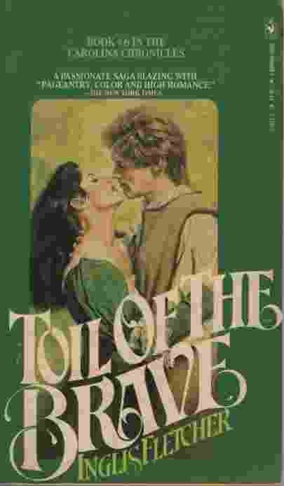 TOIL OF THE BRAVE