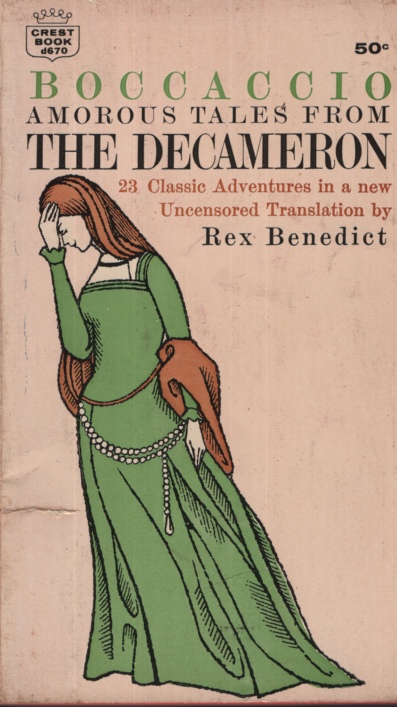 THE DECAMERON, AMOROUS TALES FROM [ABRIDGED] New Translation from Rex Benedict