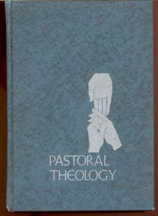 PASTORAL THEOLOGY