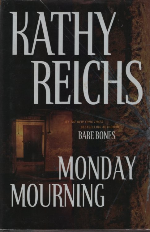 MONDAY MOURNING A Novel