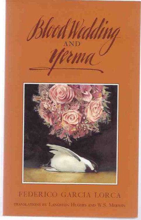 BLOOD WEDDING AND YERMA