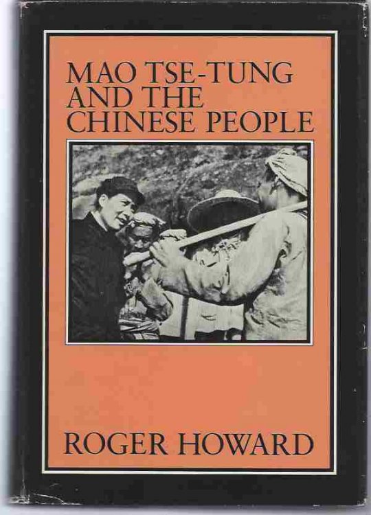 MAO TSE-TUNG AND THE CHINESE PEOPLE