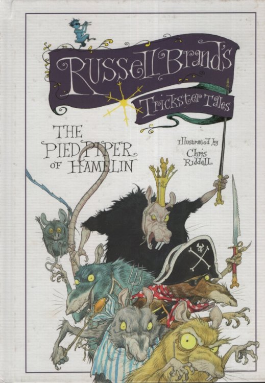 THE PIED PIPER OF HAMELIN Russell Brand's Trickster Tales