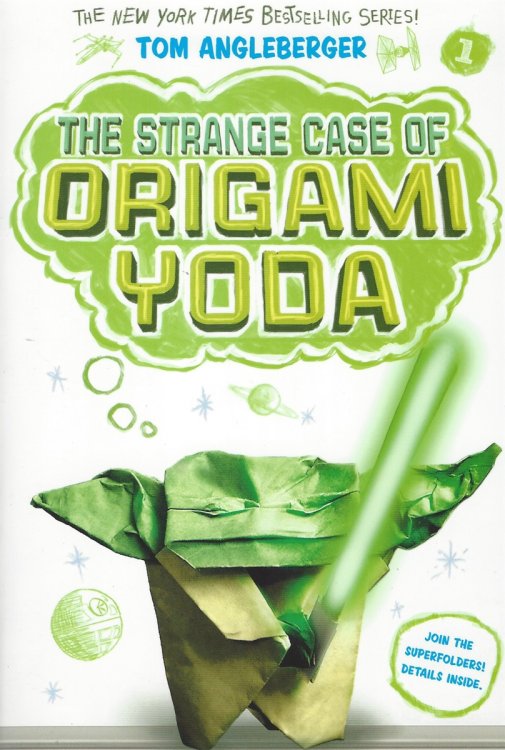 THE STRANGE CASE OF ORIGAMI YODA