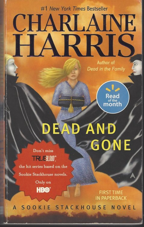 DEAD AND GONE