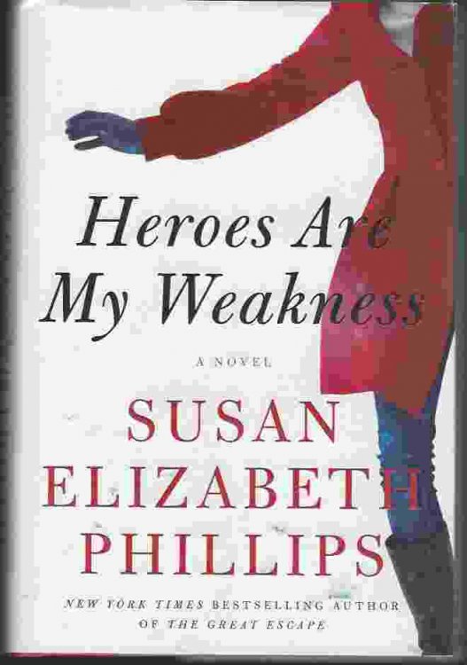 HEROES ARE MY WEAKNESS A Novel