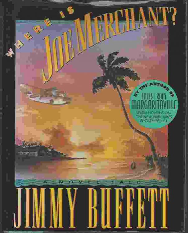 WHERE IS JOE MERCHANT A Novel Tale