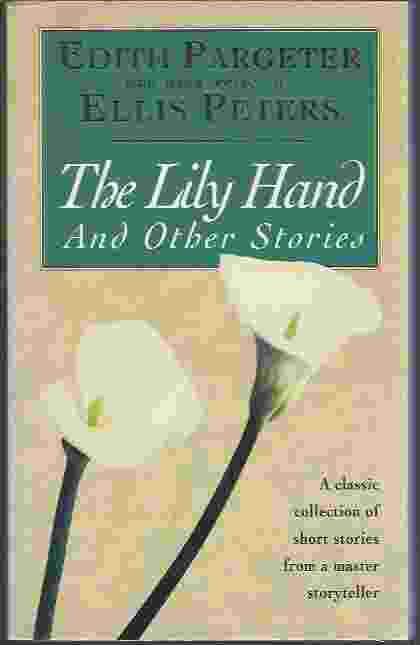THE LILY HAND & OTHER STORIES