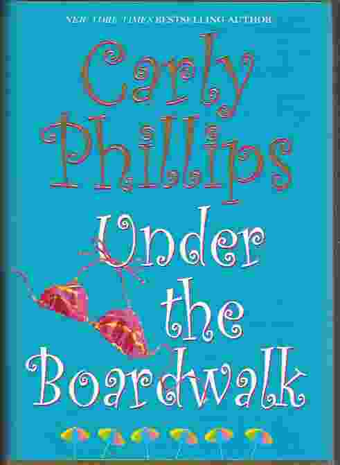 UNDER THE BOARDWALK