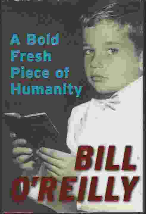 A BOLD FRESH PIECE OF HUMANITY