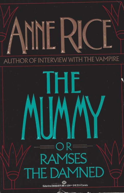 THE MUMMY, OR RAMSES THE DAMNED