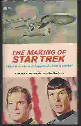THE MAKING OF STAR TREK