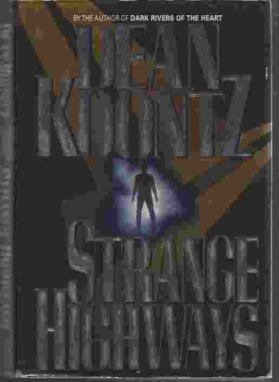 STRANGE HIGHWAYS