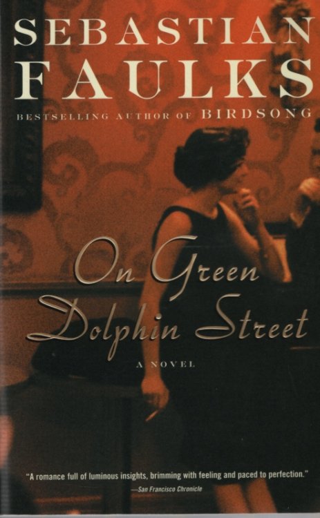 ON GREEN DOLPHIN STREET A Novel