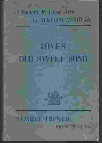 LOVE'S OLD SWEET SONG