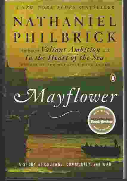 MAYFLOWER A Story of Courage, Community, and War