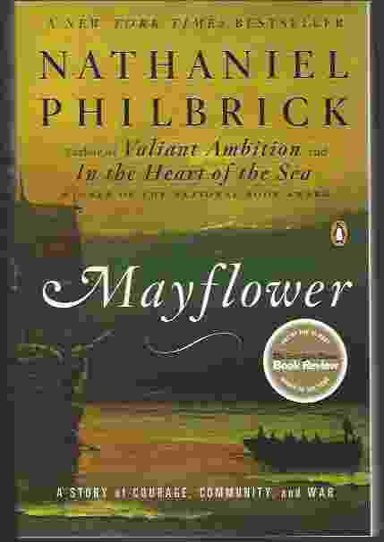 MAYFLOWER A Story of Courage, Community, and War