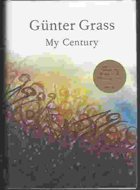 MY CENTURY A Novel