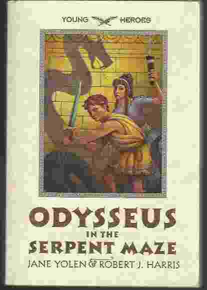 ODYSSEUS IN THE SERPENT MAZE
