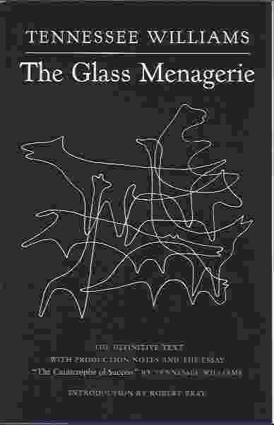 THE GLASS MENAGERIE