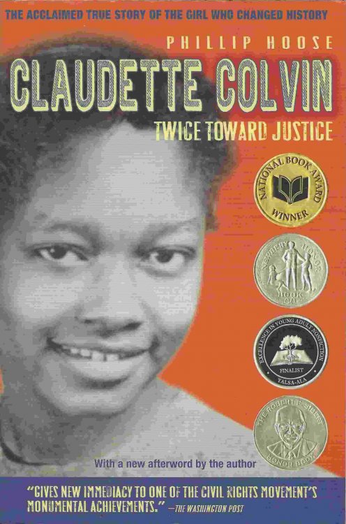 CLAUDETTE COLVIN: TWICE TOWARD JUSTICE