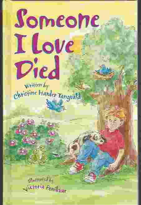 SOMEONE I LOVE DIED