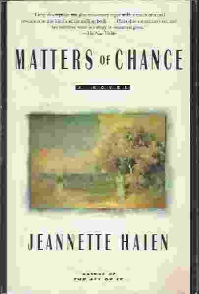 MATTERS OF CHANCE A Novel