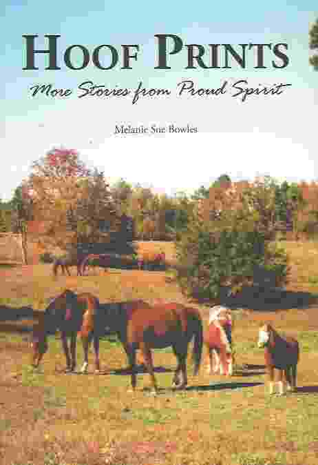 HOOF PRINTS More Stories from Proud Spirit