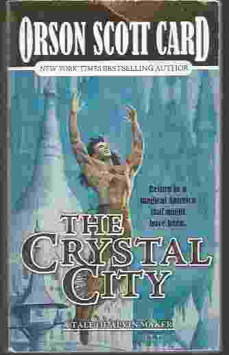 THE CRYSTAL CITY
