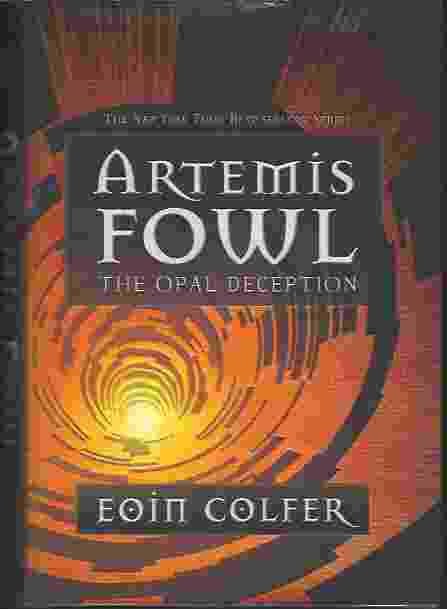 ARTEMIS FOWL: THE OPAL DECEPTION