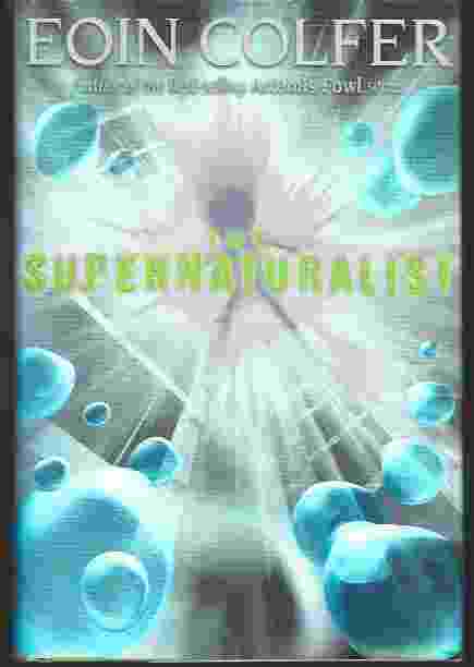 THE SUPERNATURALIST