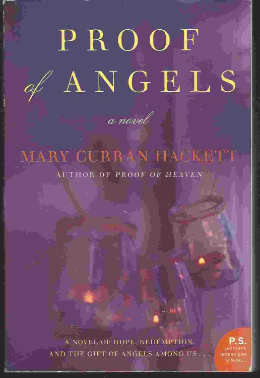 PROOF OF ANGELS A Novel