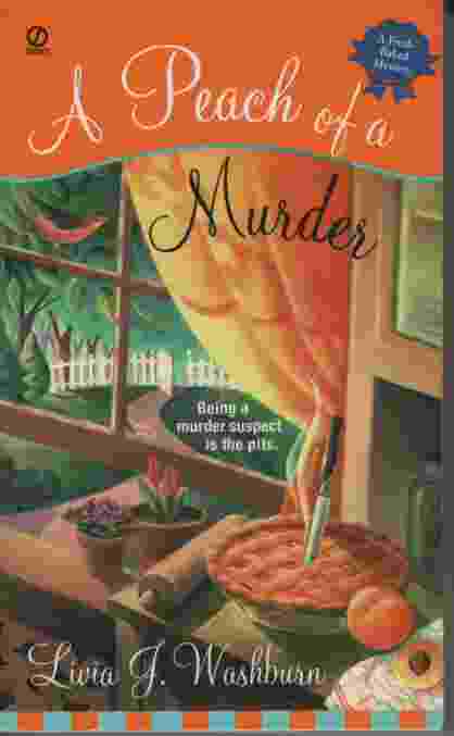 A PEACH OF A MURDER