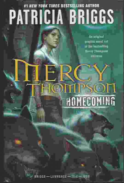 MERCY THOMPSON: HOMECOMING