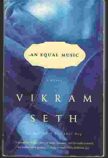 AN EQUAL MUSIC A Novel