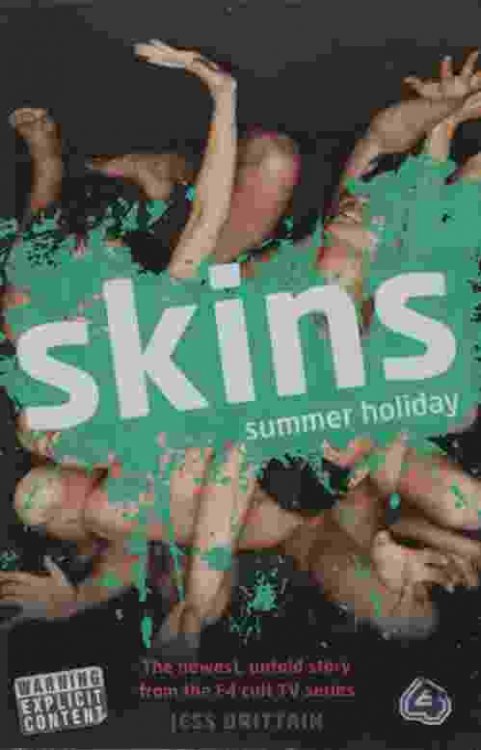SKINS,SUMMER HOLIDAY