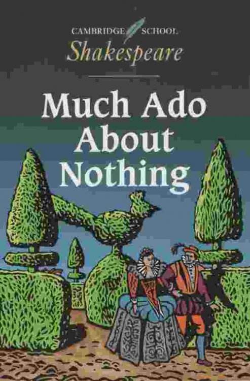 MUCH ADO ABOUT NOTHING