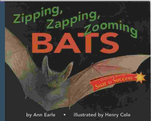 ZIPPING, ZAPPING, ZOOMING BATS