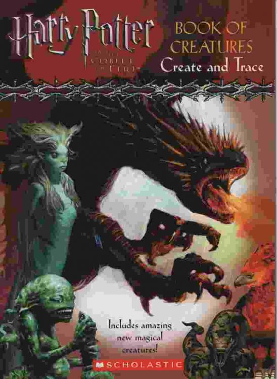 HARRY POTTER BOOK OF CREATURES CREATE AND TRACE ACTIVITY BOOK Based on Harry Potter and the Goblet of Fire