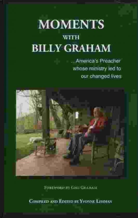 MOMENTS WITH BILLY GRAHAM: THE LAST TWO DOLLARS